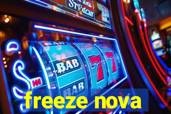 freeze nova